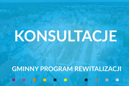 Konsultacje tylko do 16 maja | Gminny Program Rewitalizacji